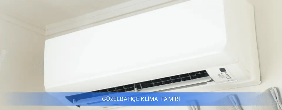 Güzelbahçe İlçemi Klima Tamiri